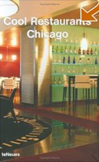 Cool Restaurants Chicago (Cool Restaurants)