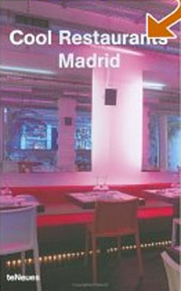 Cool Restaurants Madrid (Cool Restaurants)