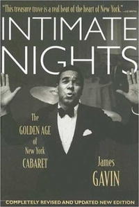 Intimate Nights: The Golden Age of New York Cabaret