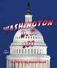 Washington D.c. 101: My First City-board-book (101 Board Books)