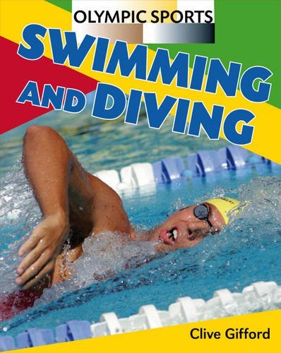 Swimming and Diving (Olympic Sports)