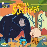 Stanley: Gorilla Sleepover - Book #4 (Stanley)