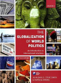 The Globalization of World Politics: An Introduction to International Relations