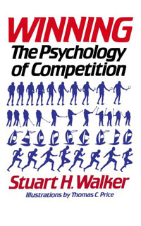 Winning: The Psychology Of Competition