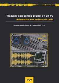 Trabajar Con Sonido Digital en Un PC (Spanish Edition)