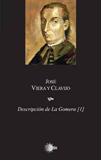 Descripcion de la Gomera Tomo 1 (Spanish Edition)