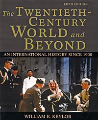 The Twentieth-Century World and Beyond: An International History Since 1900