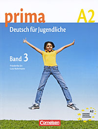 Prima A2: Deutsch fur Jugendliche: Band 3