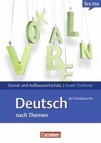 Grund- und Aufbauwortschatz Deutsch als Fremdsprache