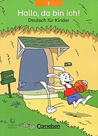 Hallo, da bin ich! Deutsch fur Kinder 1