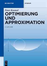 Optimierung and Approximation (de Gruyter Lehrbuch) (German Edition)