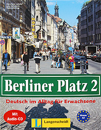 Berliner Platz 2: Deutsch im Alltag fur Erwachsene (+ CD)