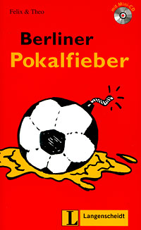 Berliner Pokalfieber (+ CD)