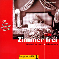 Zimmer frei Neu: Deutsh im Hotel: Arbeitsbuch (аудиокурс на CD)