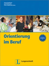 Orientierung im Beruf