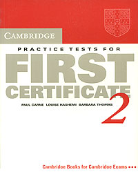 Cambridge Practice Tests for First Certificate 2