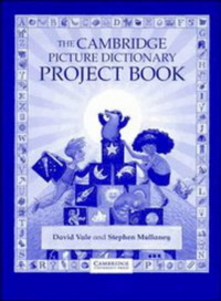 The Cambridge Picture Dictionary Project book