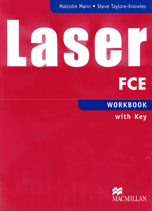 Laser FCE: Workbook with Key