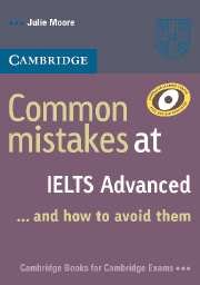 Common Mistakes at IELTS Advanced... And How to Avoid Them