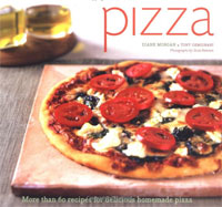 Pizza: More Than 60 Recipes for Delicious Homemade Pizza