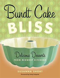 Bundt Cake Bliss: Delicious Desserts from Midwest Kitchens