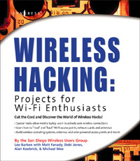 Wireless Hacking: Projects for Wi-Fi Enthusiasts