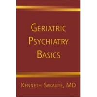 Geriatric Psychiatry Basics – A Handbook for General Psychiatrists