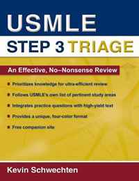 USMLE Step 3 Triage: An Effective, No-nonsense Review