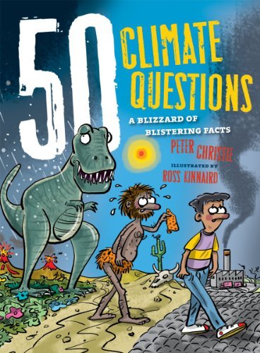 50 Climate Questions: A Blizzard of Blistering Facts (50 Questions)