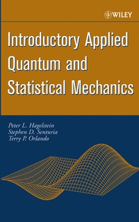 Introductory Applied Quantum and Statistical Mechanics