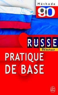 Russe. Pratique de base