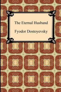 The Eternal Husband