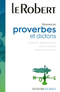 Dictionnaire des proverbes et dictons