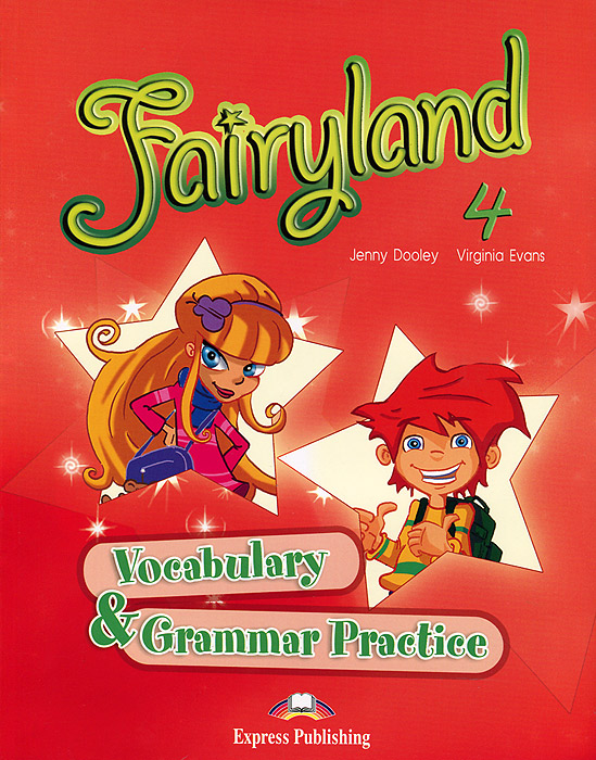 Fairyland 4: Vocabulary & Grammar Practice