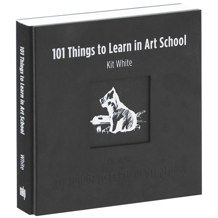 101 Things to Learn in Art School