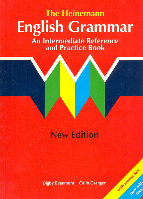 The Heinemann English Grammar. An Intermediate Reference and Practice Book