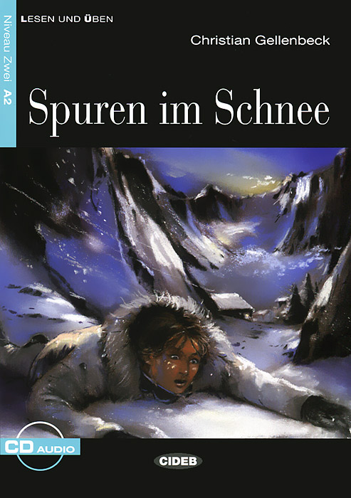 Spuren im Schnee (+ CD)