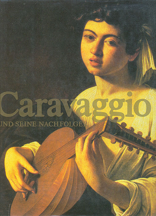 S. Vsevolozhskaya, I. Linnik - «Caravaggio und seine nachfolger»