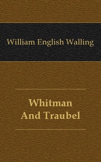 Whitman And Traubel