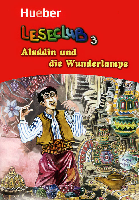 Leseclub 3: Aladdin und Die Wunderlampe