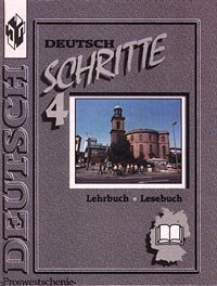 Deutsch. Schritte 4. Lehrbuch. Lesebuch