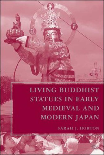 Living Buddhist Statues in Early Medieval and Modern Japan