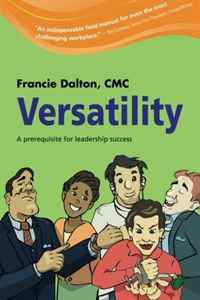 Versatility: A Prerequisite for Leadership Success