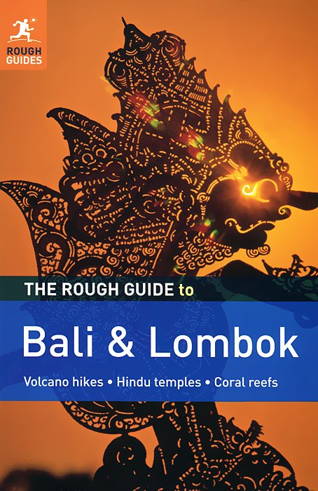 The Rough Guide to Bali & Lombok