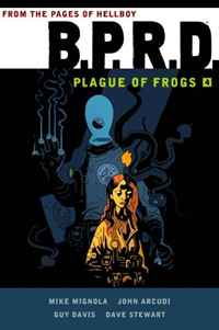 B.P.R.D.: Plague of Frogs Hardcover Collection Volume 4