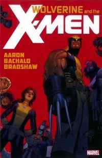 Wolverine & the X-Men, Vol. 1