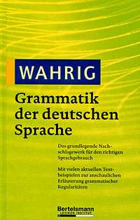 Wahrig Grammatik der deutschen Sprache