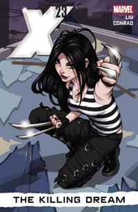 X-23, Vol. 1: The Killing Dream