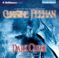 Christine Feehan - «Dark Curse»