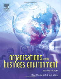 Organisations and the Business Environment, Second Edition